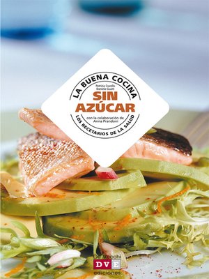 cover image of La buena cocina sin azúcar